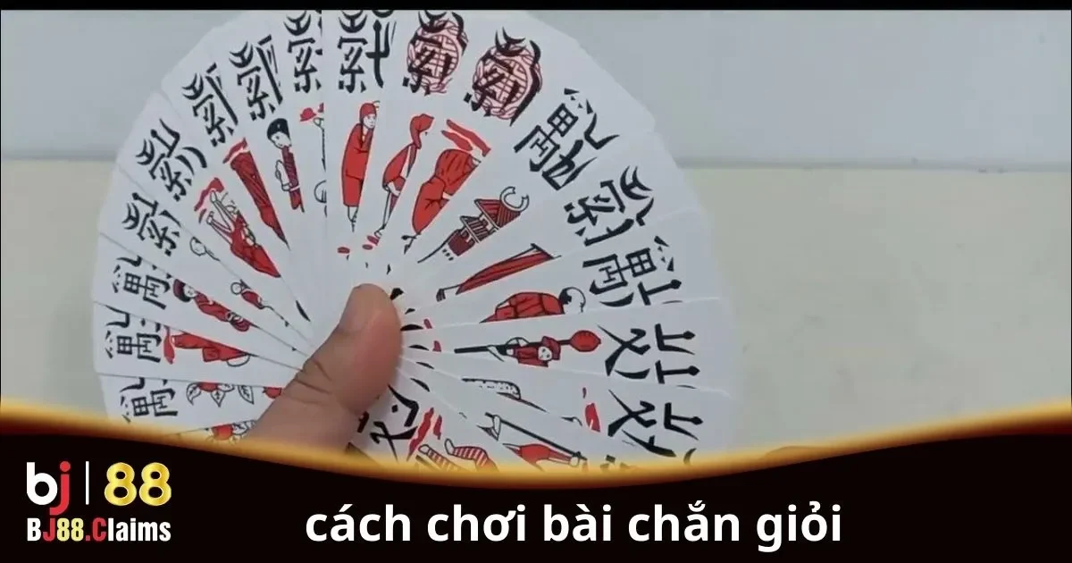 Cách Chơi Bài Chắn Giỏi: Hướng Dẫn Từ Cơ Bản Đến Nâng Cao 2 Cách chơi bài Chắn giỏi từ cơ bản đến nâng cao