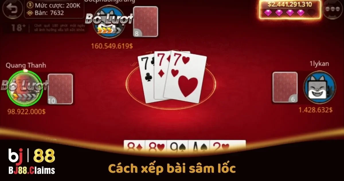 Cách Xếp Bài Sâm Lốc BJ88 Đúng Cách Khi Chơi Trực Tuyến 2 Cách Xếp Bài Sâm Lốc Đúng Cách Khi Chơi Trực Tuyến Tại BJ88
